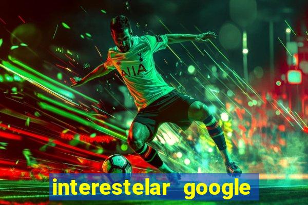 interestelar google drive dublado